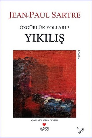 Yıkılış - Özgürlük Yolları