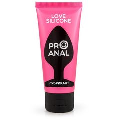 Водно-силиконовый лубрикант ProAnal Love Silicone - 50 гр. - 