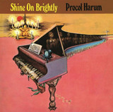 PROCOL HARUM: Shine On Brightly