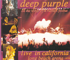 Deep Purple / On The Wings Of A Russian Foxbat — Live In California Long Beach Arena 1976 (2CD)