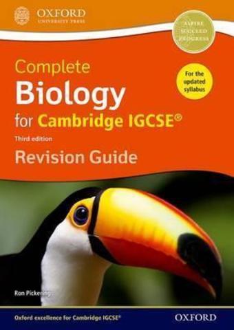 Complete Biology for Cambridge IGCSE ® Revision Guide 3d Ed. Oxford University Press