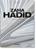 TASCHEN: Zaha Hadid. Complete Works 1979-Today (Книга)