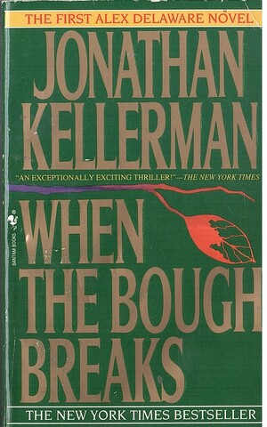 When the Bough Breaks