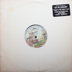 Uriah Heep / On The Rebound / That's The Way That It Is (12