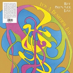 It's A Beautiful Day / Hot Summer Day (LP)