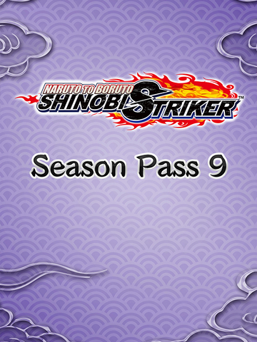 Naruto to Boruto: Shinobi Striker Season Pass 9 (для ПК, цифровой код доступа)