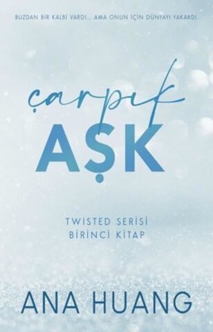 Çarpık Aşk -Twisted Serisi 1.
Kitap
İndirim