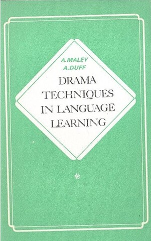 Приемы драматизации в обучении английскому языку (Drama techniques in language learning)