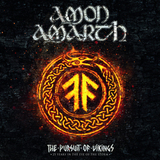 AMON AMARTH: The Pursuit Of Vikings 25 Years In The Eye Of The Storm