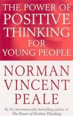 The Power Of Positive Thinking For Young People