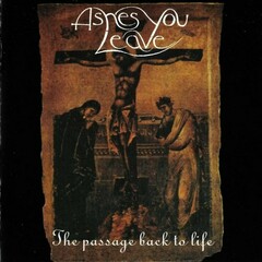 Ashes You Leave / The Passage Back To Life (RU)(CD)