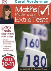 Maths Made Easy Extra Tests Age 10-11 Key Stage 2