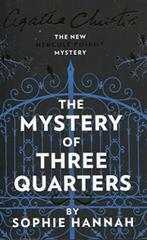 The Mystery of Three Quarters