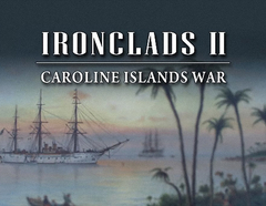 Ironclads 2: Caroline Islands War 1885 (для ПК, цифровой код доступа)