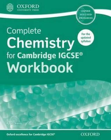 Complete Chemistry for Cambridge IGCSE® Workbook Oxford University Press