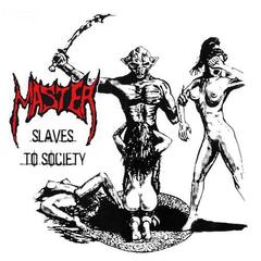 Master / Slaves To Society (RU)(CD)