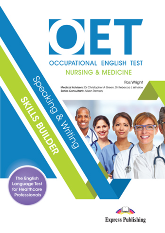 OET Speaking & Writing Skills Builder: Nursing & Medicine - Student's Book (with DigiBooks App)