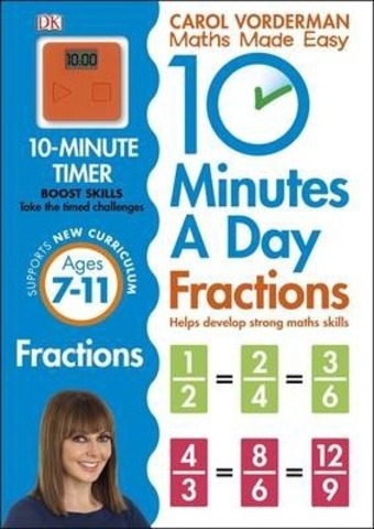 10 Minutes A Day Fractions, Ages 7-11 (Key Stage 2)