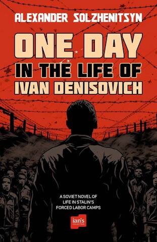 One day in the life of Ivan Denisovich