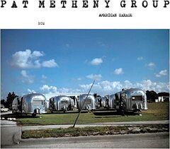 Vinil \ Пластинка \ Vynil AMERICAN GARAGE - Pat Metheny