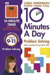 10 Minutes A Day Problem Solving, Ages 9-11 (Key Stage 2)