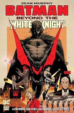 Комикс Batman: Beyond the White Knight HC (на английском языке)