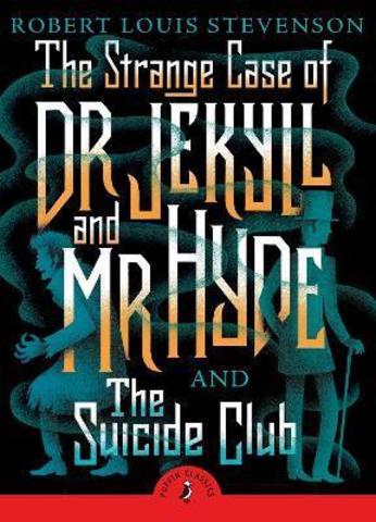 The Strange Case of Dr
Jekyll And Mr Hyd