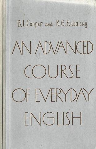 An advanced course of everyday english