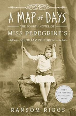 A Map of Days : Miss Peregrine's Peculiar Children