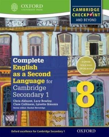 Complete English as a Second Language for Cambridge Secondary 1 Student Book 8  Oxford University Press