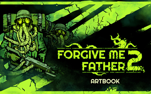 Forgive Me Father 2 Digital Artbook (для ПК, цифровой код доступа)