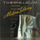MODERN TALKING: The First Album (Компакт-диск)