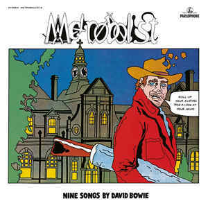 BOWIE, DAVID: Metrobolist (Aka The Man Who Sold The World)