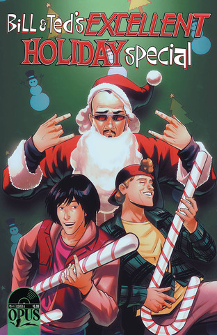 Bill & Teds Excellent Holiday Special #1 (One Shot) (Cover A)
