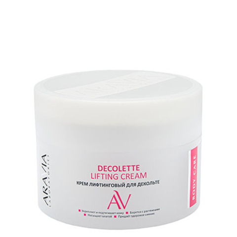 Крем лифтинговый для декольте DECOLETTE LIFTING CREAM, 150 мл ARAVIA Laboratories