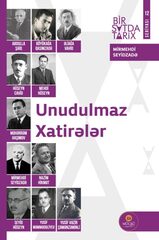 Unudulmaz Xatirələr -1 saatda tarix seriyası