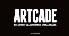 ARTCADE - The Book of Classic Arcade Game Art