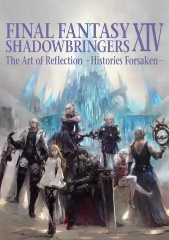 Final Fantasy XIV: Shadowbringers: The Art of Reflection -Histories Forsaken- (На Английском языке)