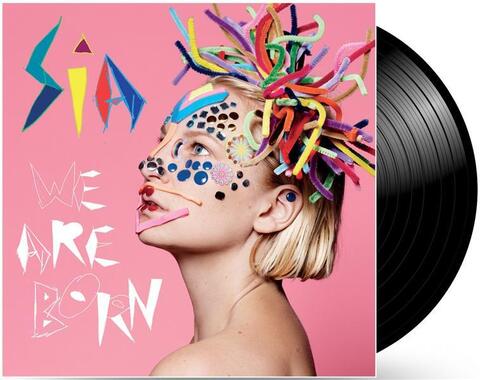 Vinil \ Пластинка \ Vynil WE ARE BORN - Sia