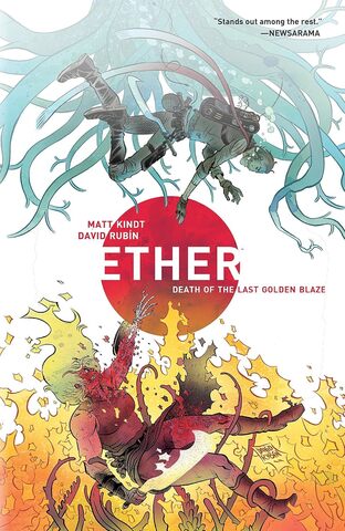 Ether Vol 1: Death of the Last Golden Blaze