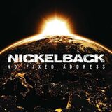 NICKELBACK: No Fixed Address (Компакт-диск)