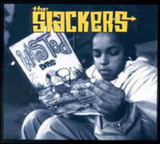 SLACKERS, THE: Wasted Days