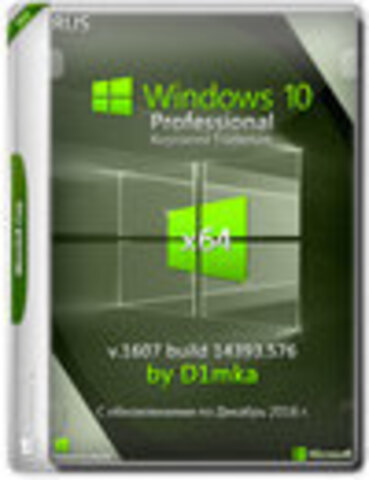 Windows 10 Professional x64 14393.576 by D1mka [2016, RUS]