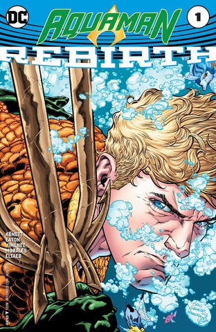 Aquaman: Rebirth #1