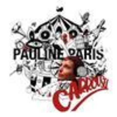 Pauline Paris 2006-2016