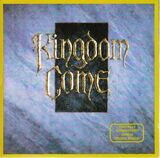 KINGDOM COME: Kingdom Come (Компакт-диск)