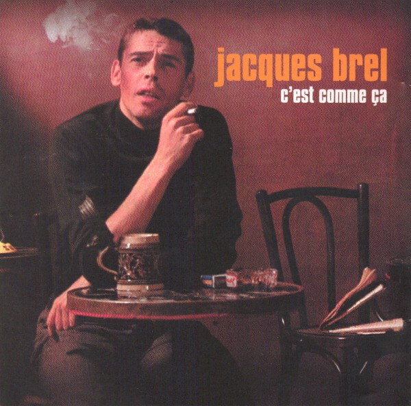 BREL,  JACQUES: C'EST COMME CA (2CD)
