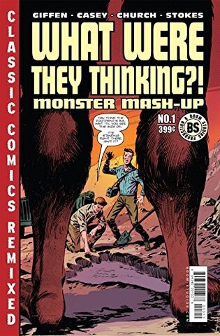 What Were They Thinking Monster Mash Up (One Shot)