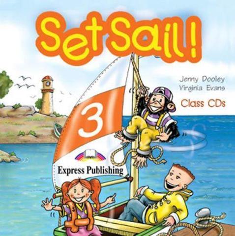 Set Sail 3. Class Audio CDs. (set of 2). Beginner. (International). Аудио CD для работы в классе