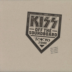 Kiss / Kiss Off The Soundboard - Tokyo 2001 (3LP)
